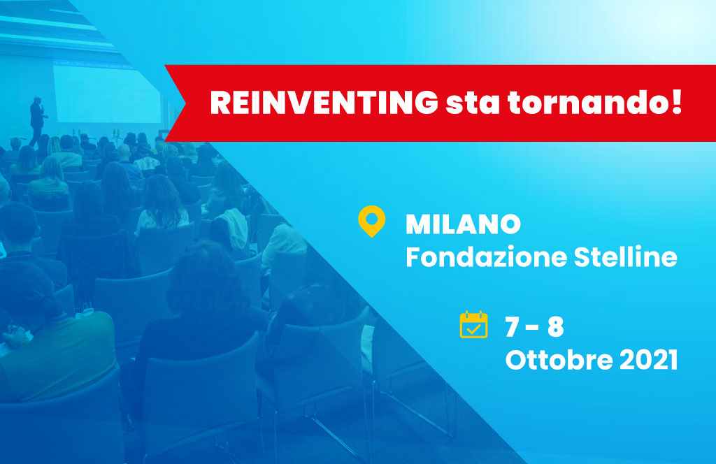 Torna Reinventing: 7-8 ottobre 2021