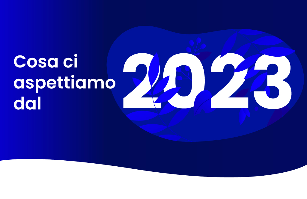 cosa ci aspettiamo dal 2023